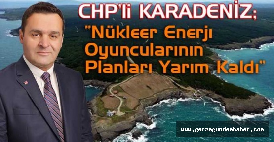 Karadeniz'den Nükleer Açıklama!
