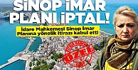 Sinop'un imar planı iptal edildi!