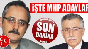 MHP Sinop adayları açıklandı